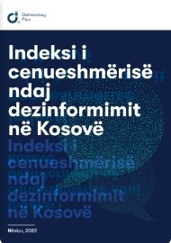 Indeksi i cenueshmërisë ndaj dezinformimit në Kosovë 2022
